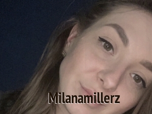 Milanamillerz