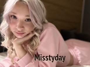 Misstyday