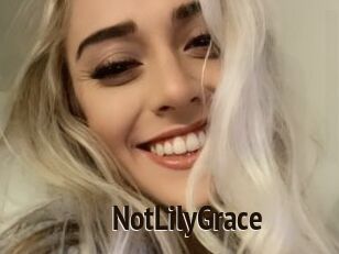 NotLilyGrace