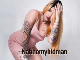 Nahhomykidman