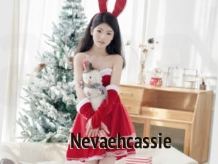 Nevaehcassie