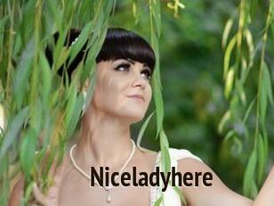 Niceladyhere