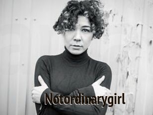 Notordinarygirl