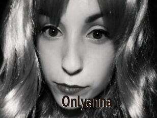 Onlyanna