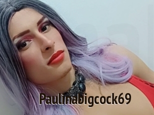 Paulinabigcock69