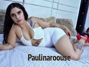 Paulinaroouse