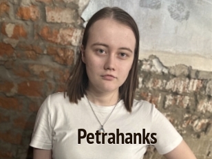 Petrahanks