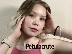 Petulacrute