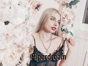 Piperdream