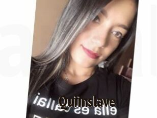 Quiinslave