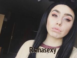 Rianasexy