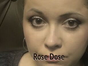 Rose_Dose
