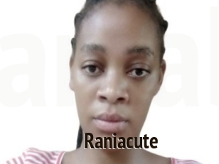 Raniacute