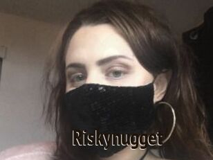 Riskynugget