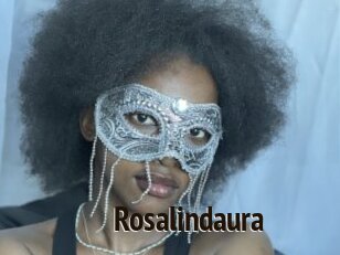 Rosalindaura