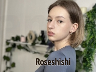 Roseshishi