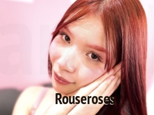 Rouseroses