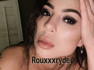 Rouxxxryder