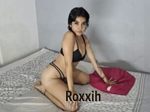 Roxxih