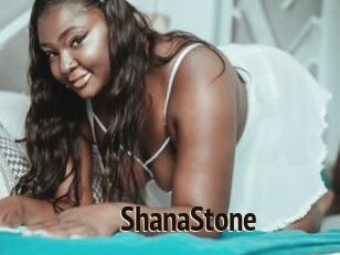 ShanaStone