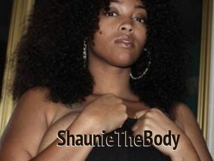 ShaunieTheBody