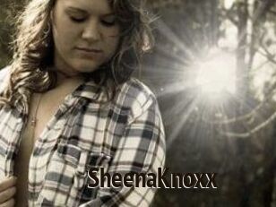SheenaKnoxx