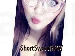 ShortSweetBBW