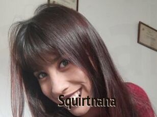 Squirtnana