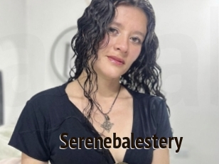 Serenebalestery