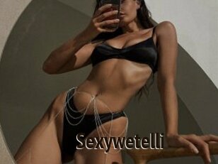 Sexywetelli