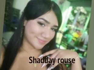 Shadday_rouse