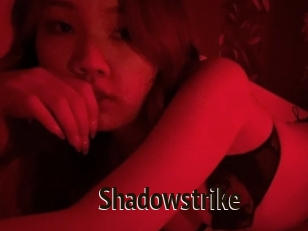 Shadowstrike