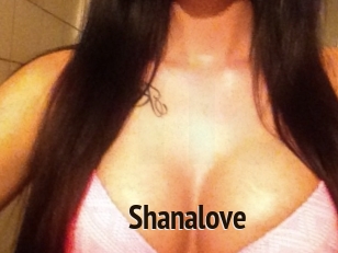 Shanalove