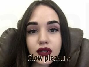 Slow_pleasure