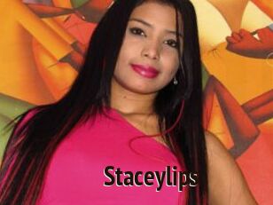 Staceylips