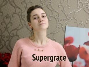 Supergrace