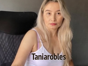 Taniarobles
