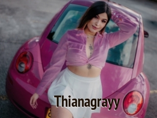 Thianagrayy