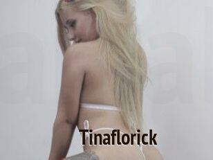 Tinaflorick