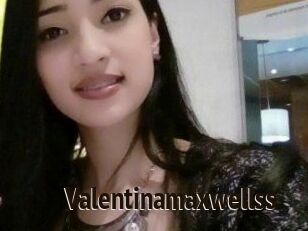 Valentinamaxwellss