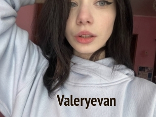Valeryevan