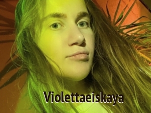 Violettaeiskaya