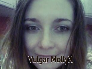 Vulgar_MollyX