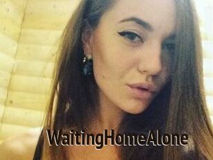 WaitingHomeAlone