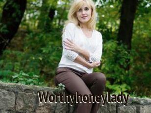 Worthyhoneylady