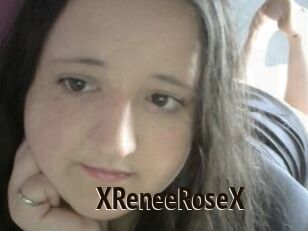 XReneeRoseX