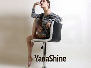 YanaShine