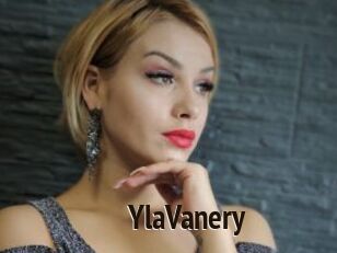 YlaVanery