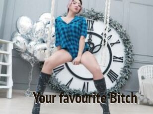 Your_favourite_Bitch
