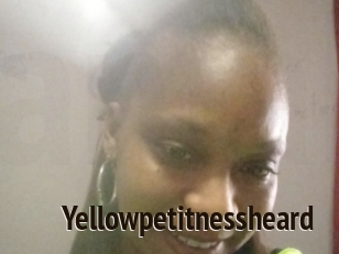 Yellowpetitnessheard